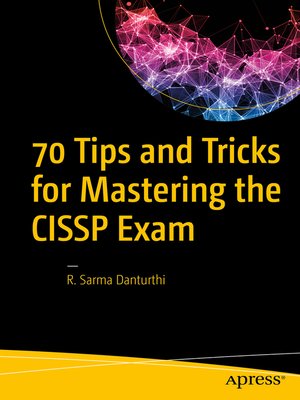 cover image of 70 Tips and Tricks for Mastering the CISSP Exam